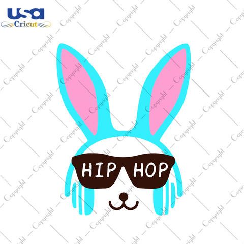 Easter Cute Hip Hop Bunny Gift Diy Crafts Svg Files For Cricut, Silhouette Sublimation Files