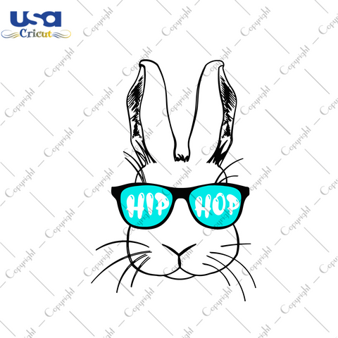 Easter Bunny Gift, Hip Hop Bunny Diy Crafts Svg Files For Cricut, Silhouette Sublimation Files