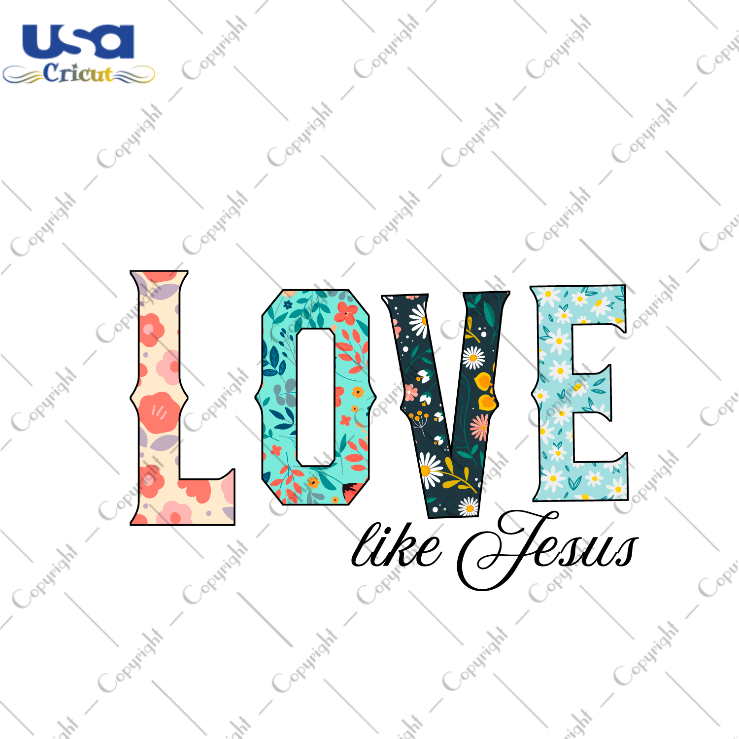 Christian Gift, Love Like Jesus Diy Crafts Svg Files For Cricut, Silhouette Sublimation Files