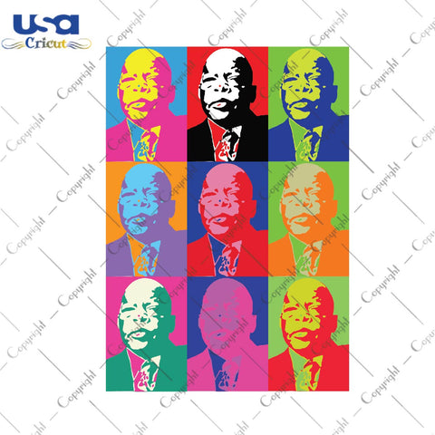 John Lewis Civil Rights Leader Activist Congressman Trending Gift Diy Crafts Svg Files For Cricut, Silhouette Sublimation Files