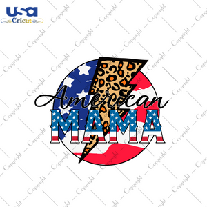 American Mama Gift Ideas Diy Crafts Svg Files For Cricut, Silhouette Sublimation Files