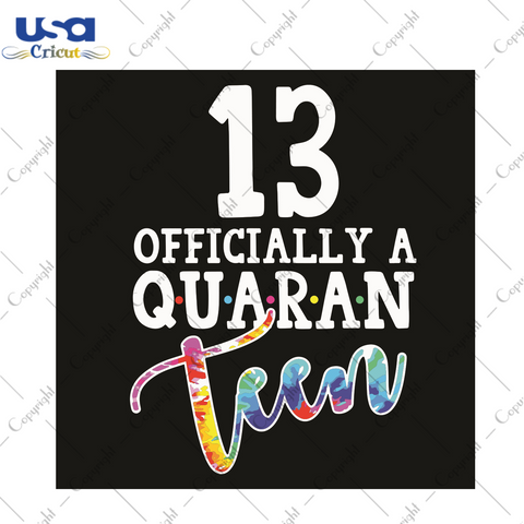 13 Officially A Quaran Tun Trending Gift Diy Crafts Svg Files For Cricut, Silhouette Sublimation Files