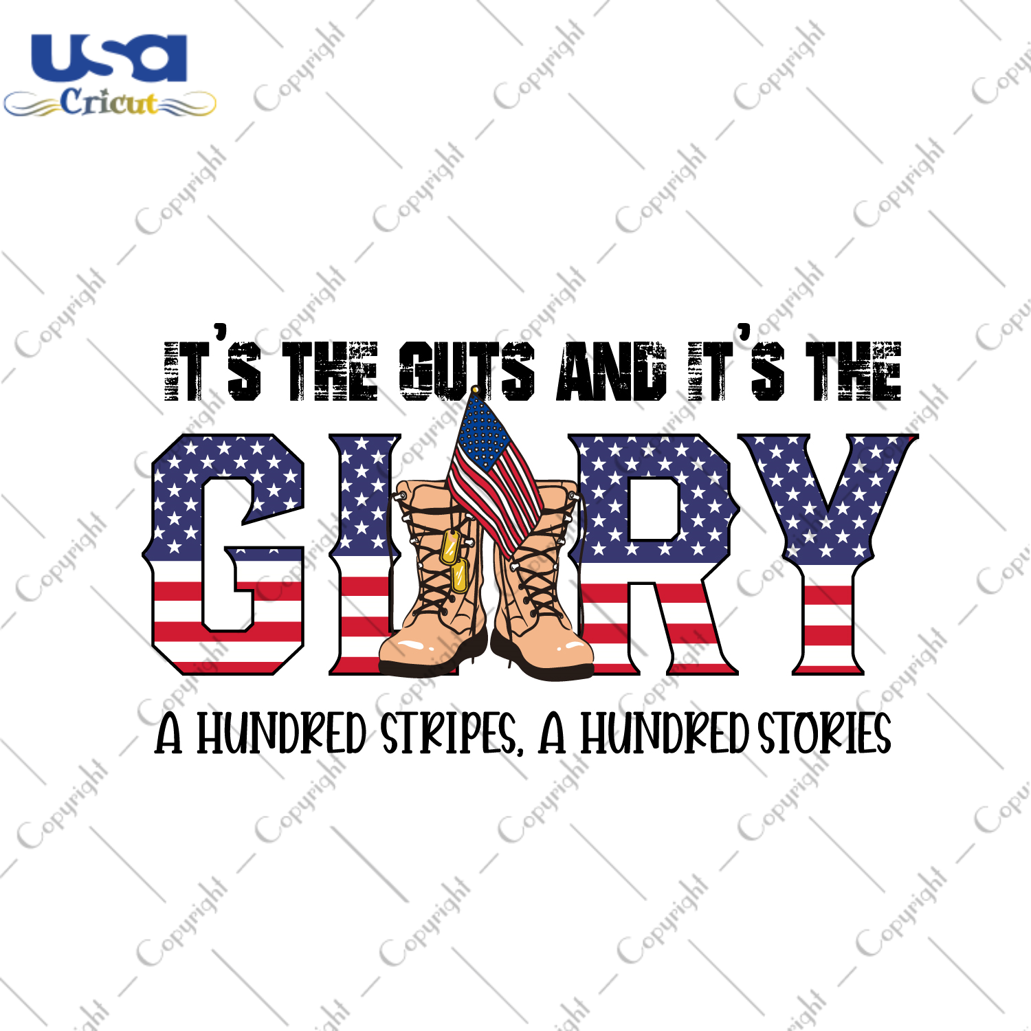 America Gift, A Hundred Stripes A Hundred Stories Diy Crafts Svg Files For Cricut, Silhouette Sublimation Files