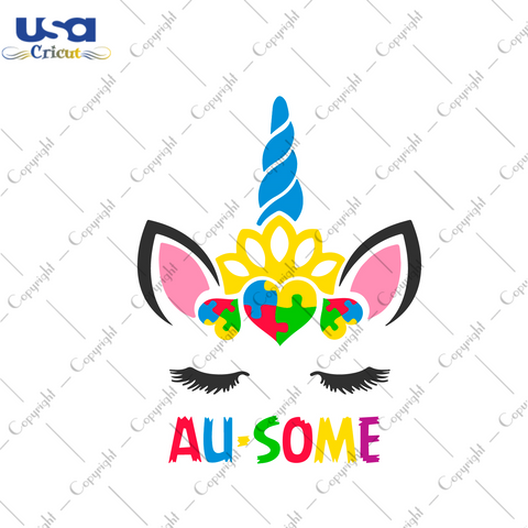 Autism Gift, Ausome Unicorn Diy Crafts Svg Files For Cricut, Silhouette Sublimation Files