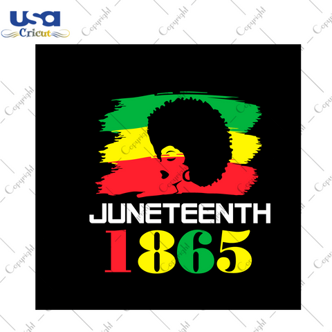 Juneteenth 1865 Black Girl Images Diy Crafts Svg Files For Cricut, Silhouette Sublimation Files