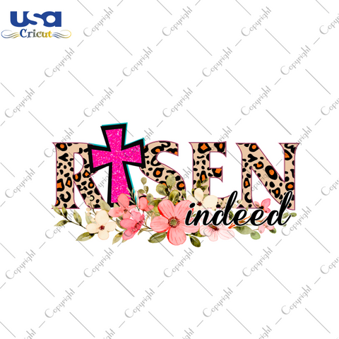 Christian Gift, Risen Indeed Diy Crafts Svg Files For Cricut, Silhouette Sublimation Files