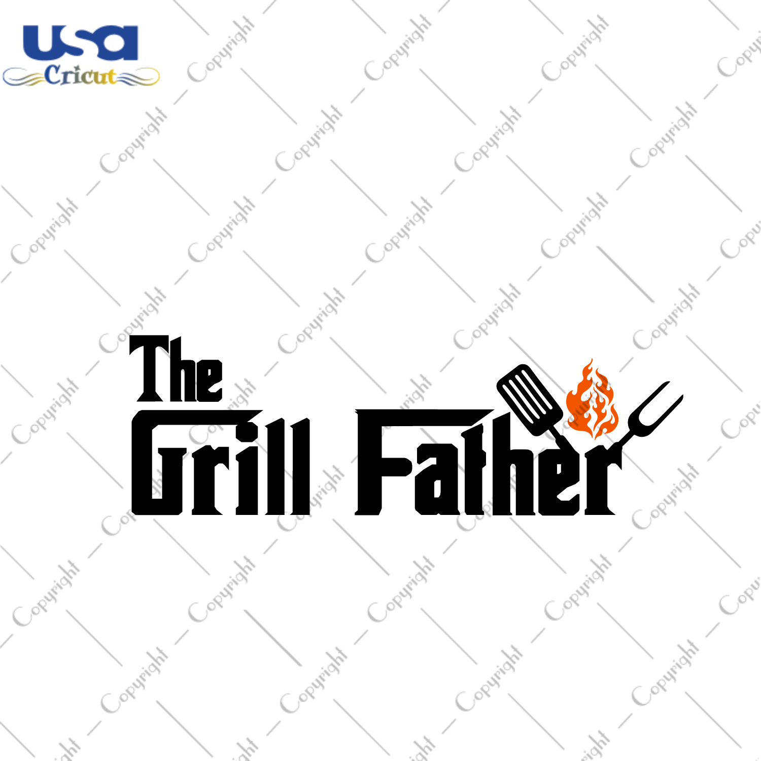 Father's Day Gift, The Grill Father Diy Crafts Svg Files For Cricut, Silhouette Sublimation Files