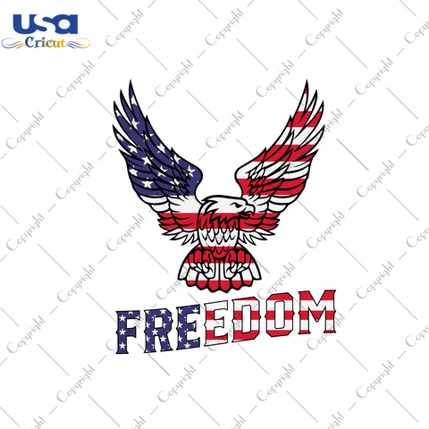 American Freedom Eagle Images Gift Diy Crafts Svg Files For Cricut, Silhouette Sublimation Files