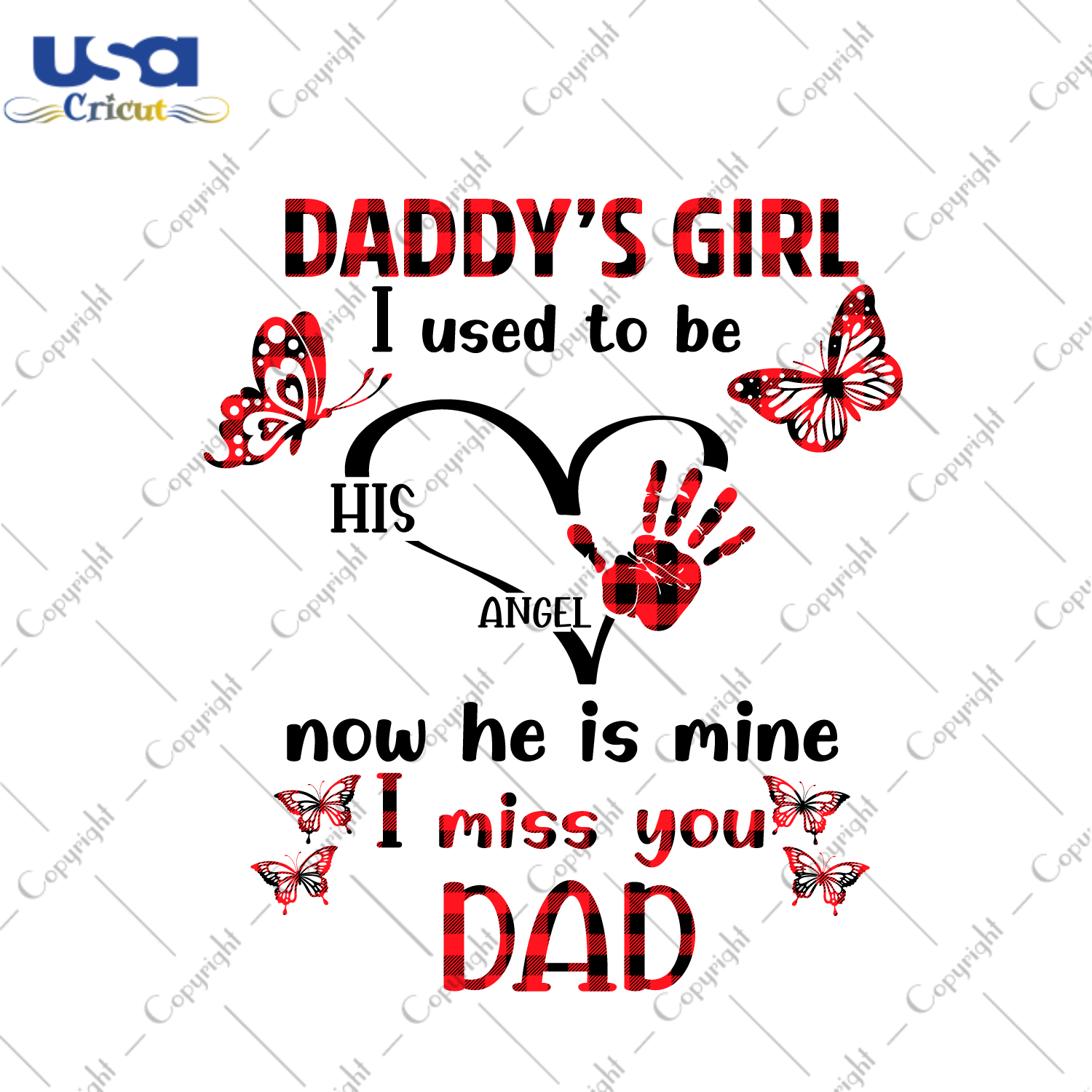 Father's Day Gift, Daddy's Girl I Used To Be His Angel Diy Crafts Svg Files For Cricut, Silhouette Sublimation Files