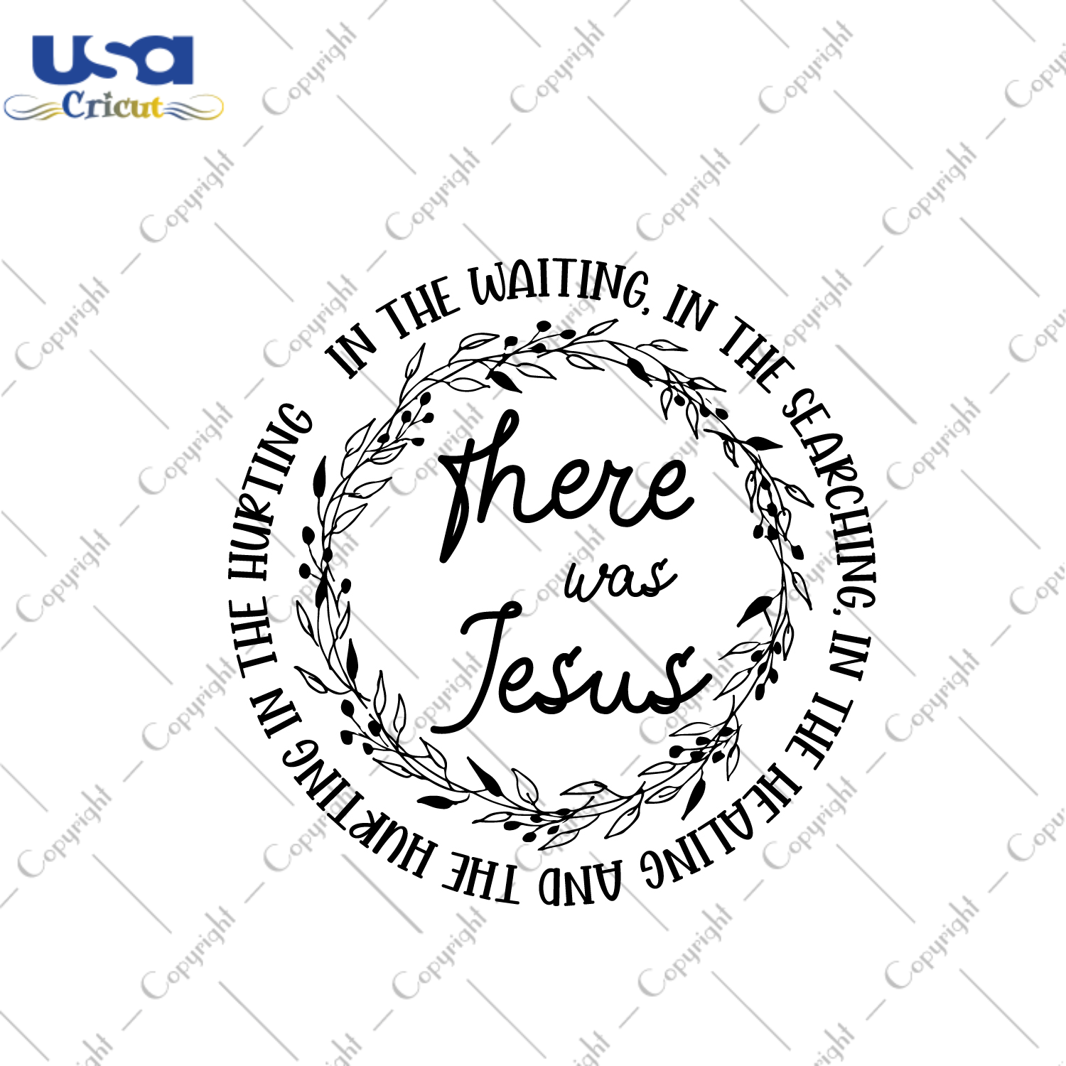 Christian Gift, There Was Jesus Diy Crafts Svg Files For Cricut, Silhouette Sublimation Files