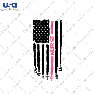 Nurse American Flag Gift Diy Crafts Svg Files For Cricut, Silhouette Sublimation Files