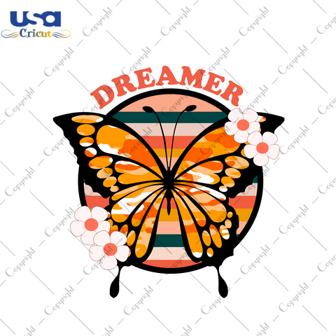 Boho Butterfly Dreamer Gift Diy Crafts Svg Files For Cricut, Silhouette Sublimation Files