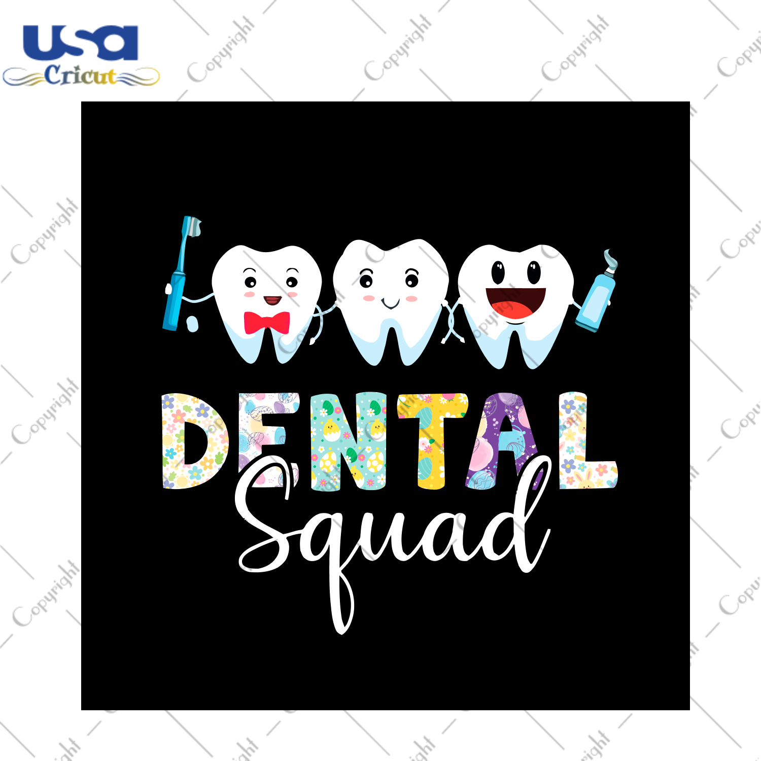 Easter Dental Squad Gift Diy Crafts Svg Files For Cricut, Silhouette Sublimation Files