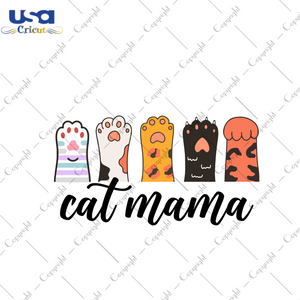 Mother's Day Gift, Best Cat Mama Image Diy Crafts Svg Files For Cricut, Silhouette Sublimation Files