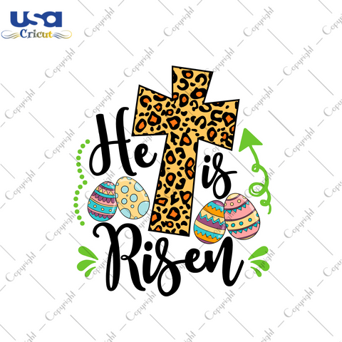 Easter Day Gift, He Is Risen Leopard Pattern Cross Diy Crafts Svg Files For Cricut, Silhouette Sublimation Files