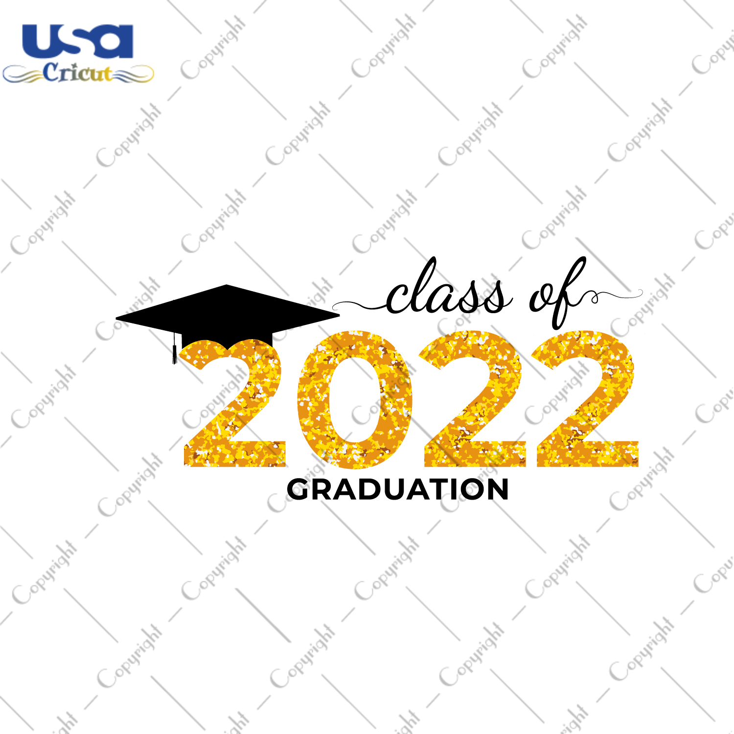 Graduation Gift, Class Of 2022 Diy Crafts Svg Files For Cricut, Silhouette Sublimation Files