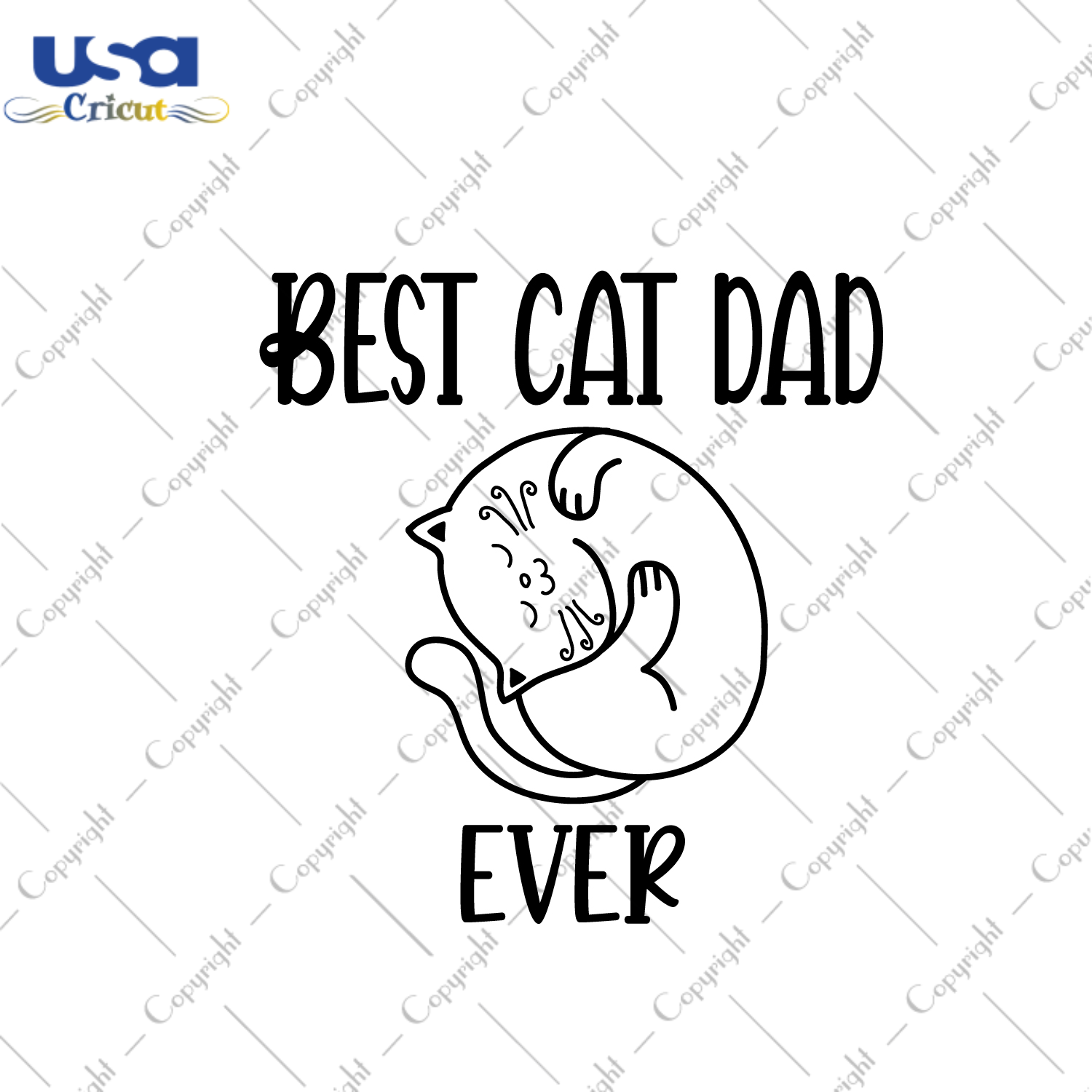 Father's Day Gift, Best Cat Dad Ever Diy Crafts Svg Files For Cricut, Silhouette Sublimation Files