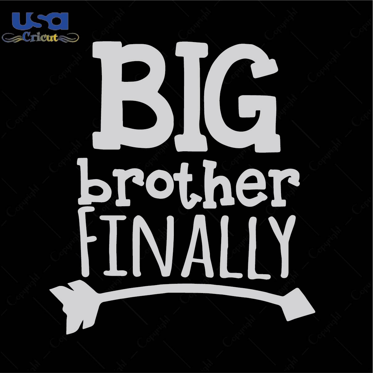 Big brother finally Trending Gift Diy Crafts Svg Files For Cricut, Silhouette Sublimation Files