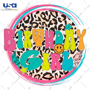 Birthday Girl Svg, Happy Birthday Girl SVG Images Diy Crafts Svg Files For Cricut, Silhouette Sublimation Files