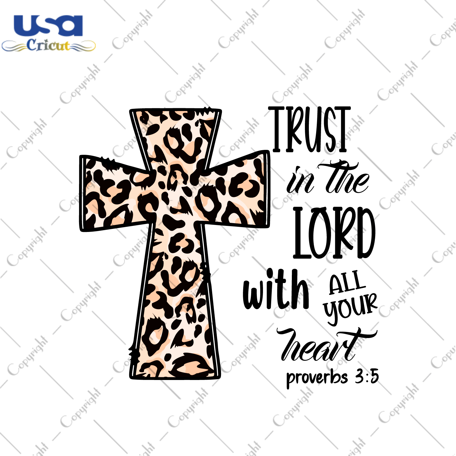 Christian Gift, Trust In The Lord With All Your Heart Diy Crafts Svg Files For Cricut, Silhouette Sublimation Files