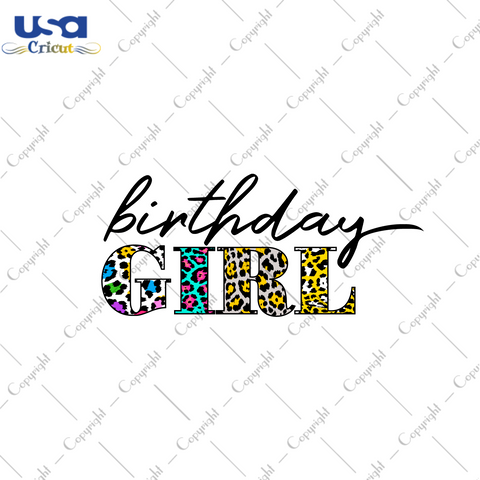 Birthday Girl Pattern Design Diy Crafts Svg Files For Cricut, Silhouette Sublimation Files