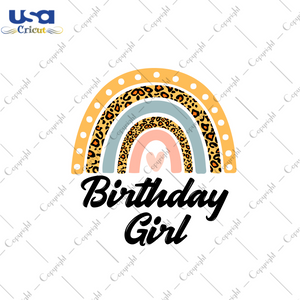 Birthday Girl Rainbow Images Design Diy Crafts Svg Files For Cricut, Silhouette Sublimation Files