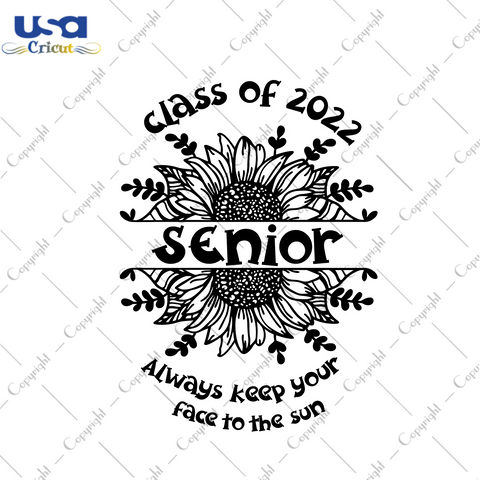 Graduation Gift, Class Of 2022 Senior Diy Crafts Svg Files For Cricut, Silhouette Sublimation Files