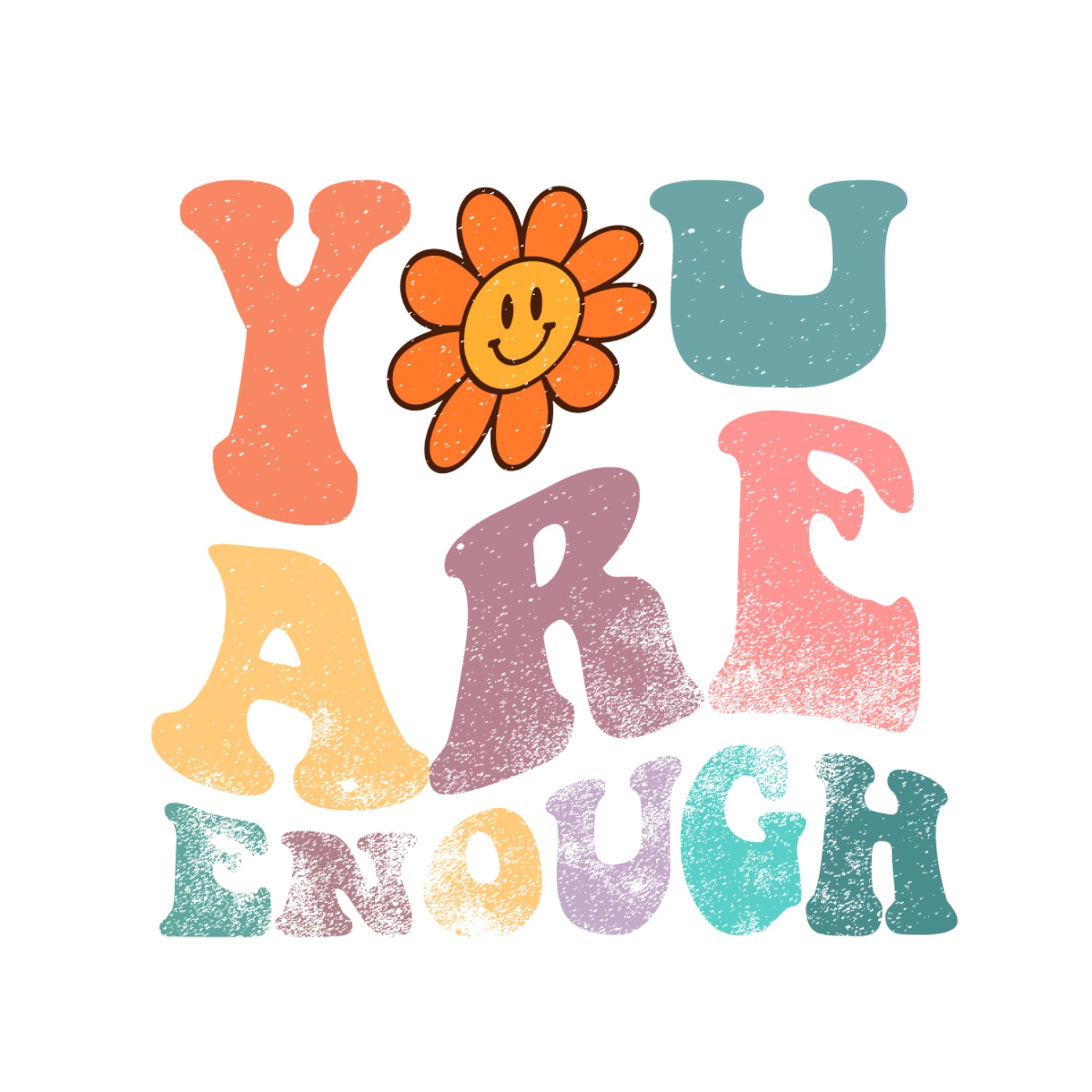 You Are Enough Digital Diy Crafts Svg Files For Cricut,Silhouette Sublimation Files