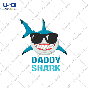 Father's Day Gift, Daddy Shark Images Diy Crafts Svg Files For Cricut, Silhouette Sublimation Files