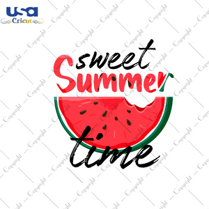 Sweet Summer Time Watermelon Gift Diy Crafts Svg Files For Cricut, Silhouette Sublimation Files