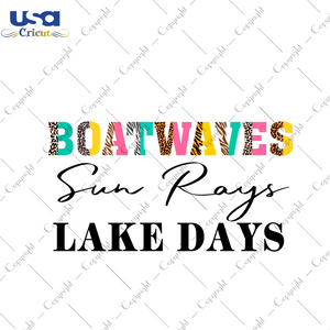 Lake Life Gift, Boat Waves Sun Rays Lake Days Diy Crafts Svg Files For Cricut, Silhouette Sublimation Files