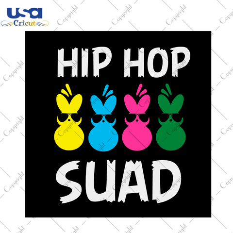 Easter Day Gift, Hip Hop Peeps Squad Diy Crafts Svg Files For Cricut, Silhouette Sublimation Files