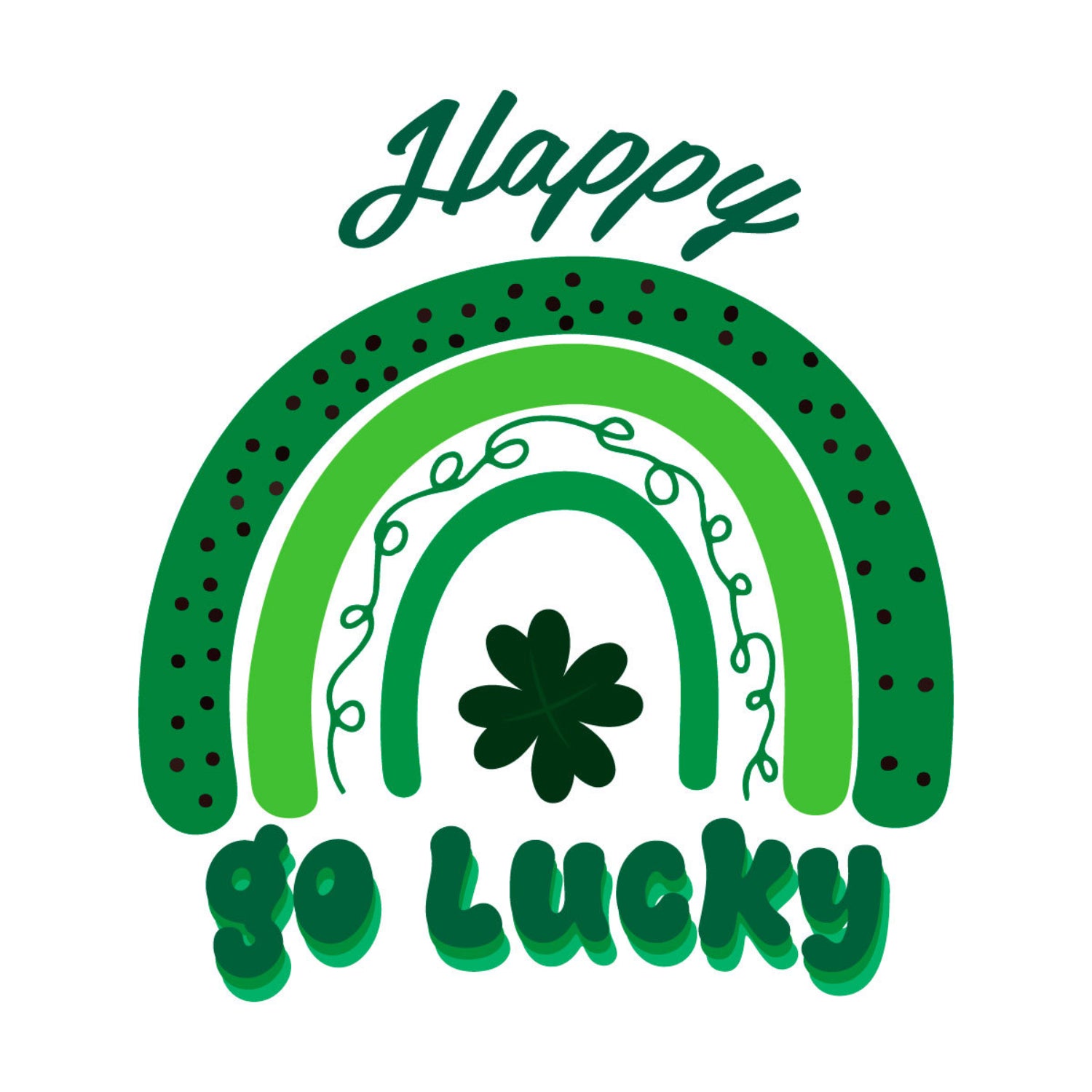 St Patricks Day Happy Go Lucky Shamrock Diy Crafts Svg Files For Cricut, Silhouette Sublimation Files