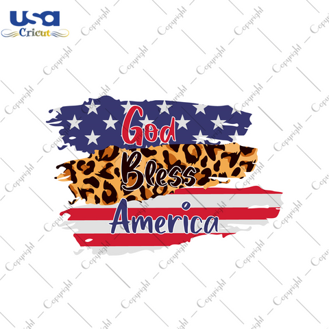 America Gift, God Bless America Flag Diy Crafts Svg Files For Cricut, Silhouette Sublimation Files