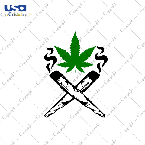 Cannabis Weed Smoking Gift Diy Crafts Svg Files For Cricut, Silhouette Sublimation Files