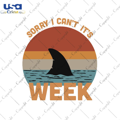 Sorry I can not it's week Trending Gift Diy Crafts Svg Files For Cricut, Silhouette Sublimation Files