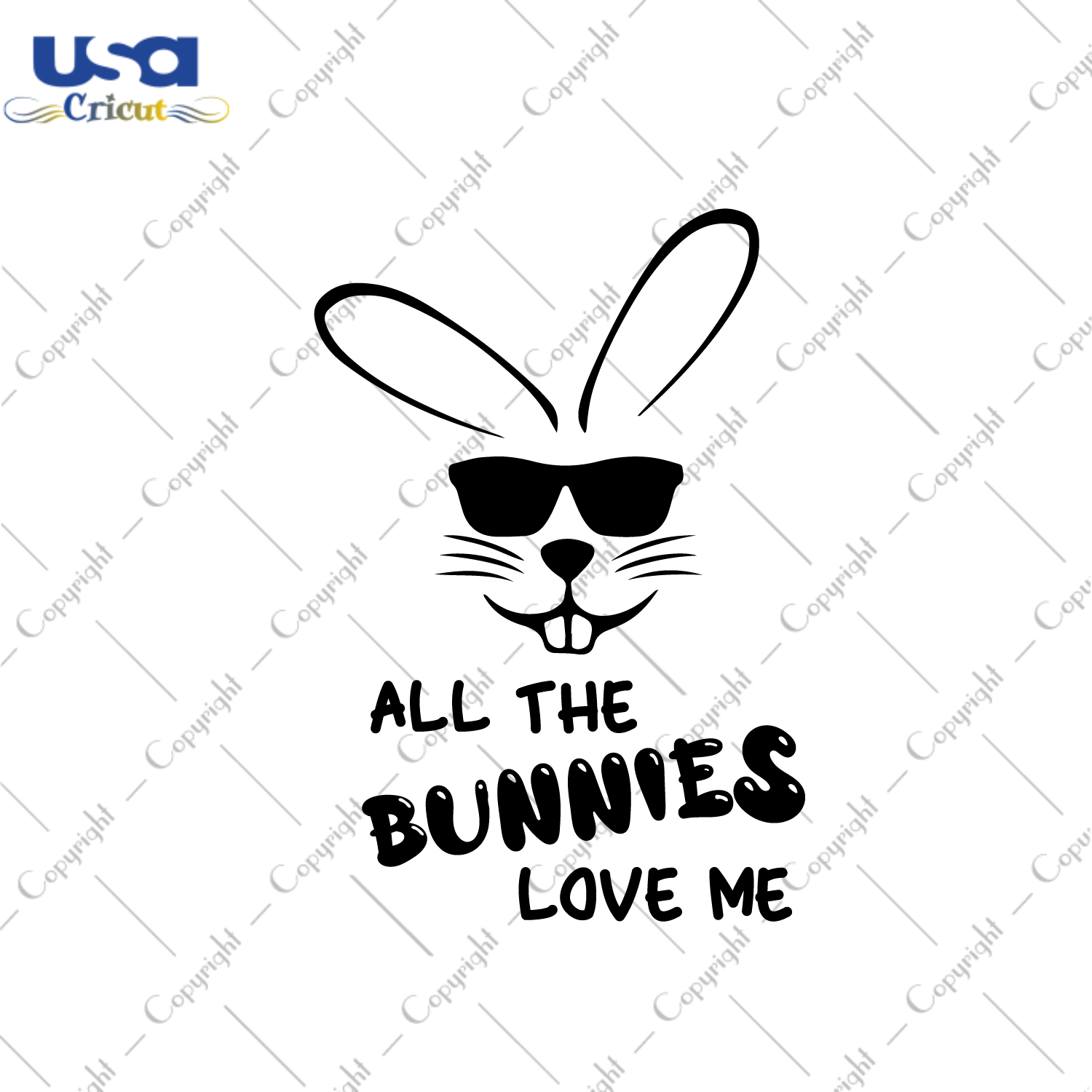 Easter Day Gift, All The Bunnies Love Me Diy Crafts Svg Files For Cricut, Silhouette Sublimation Files