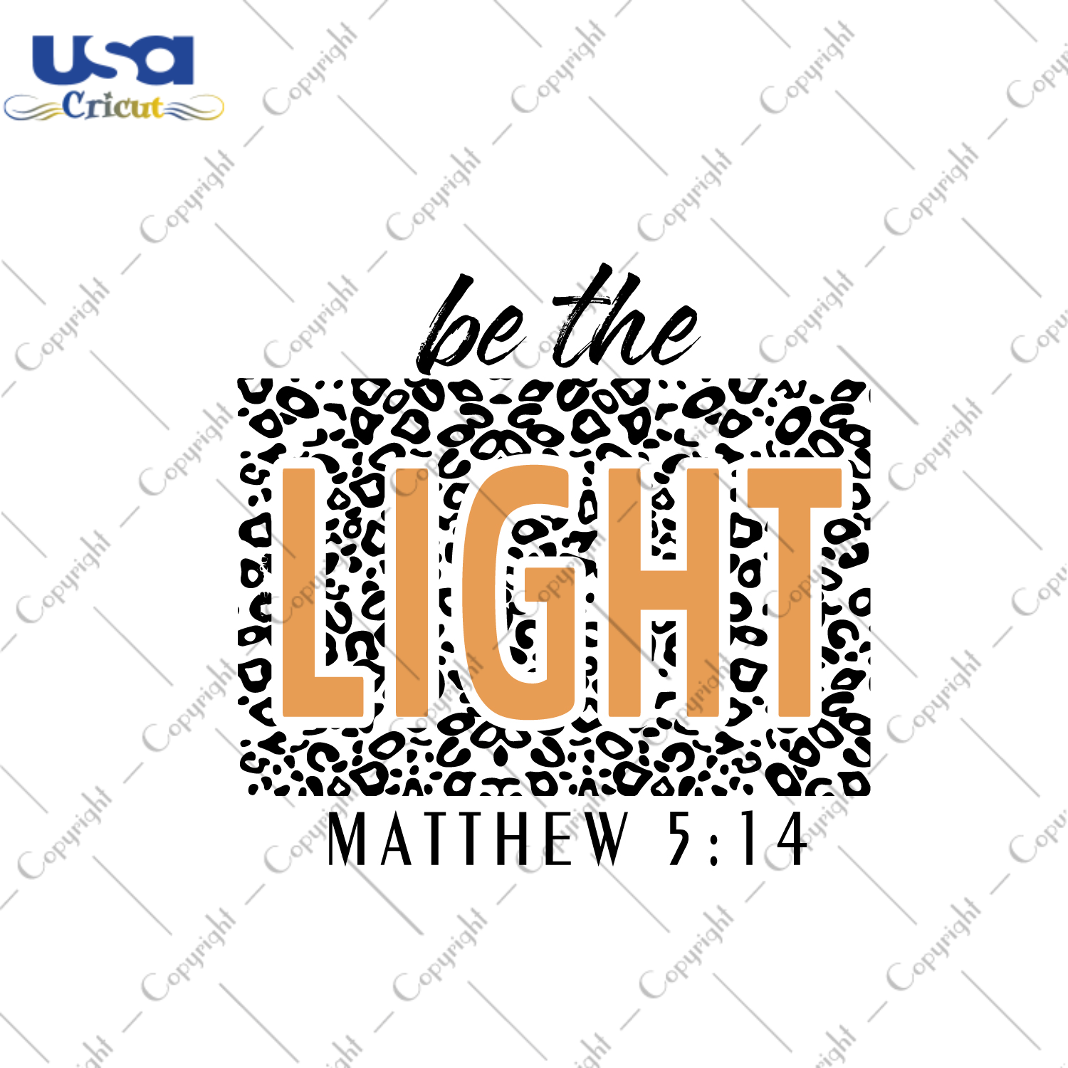 Christian Gift, Be The Light Diy Crafts Svg Files For Cricut, Silhouette Sublimation Files