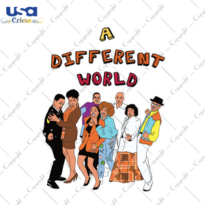 A Different World, Trending Svg, American Sitcom Svg, Television Series Svg, Series Svg, Television Svg, World Svg, Black People, Funny Series, Family Series, Gif For Family, Digital File, Vi