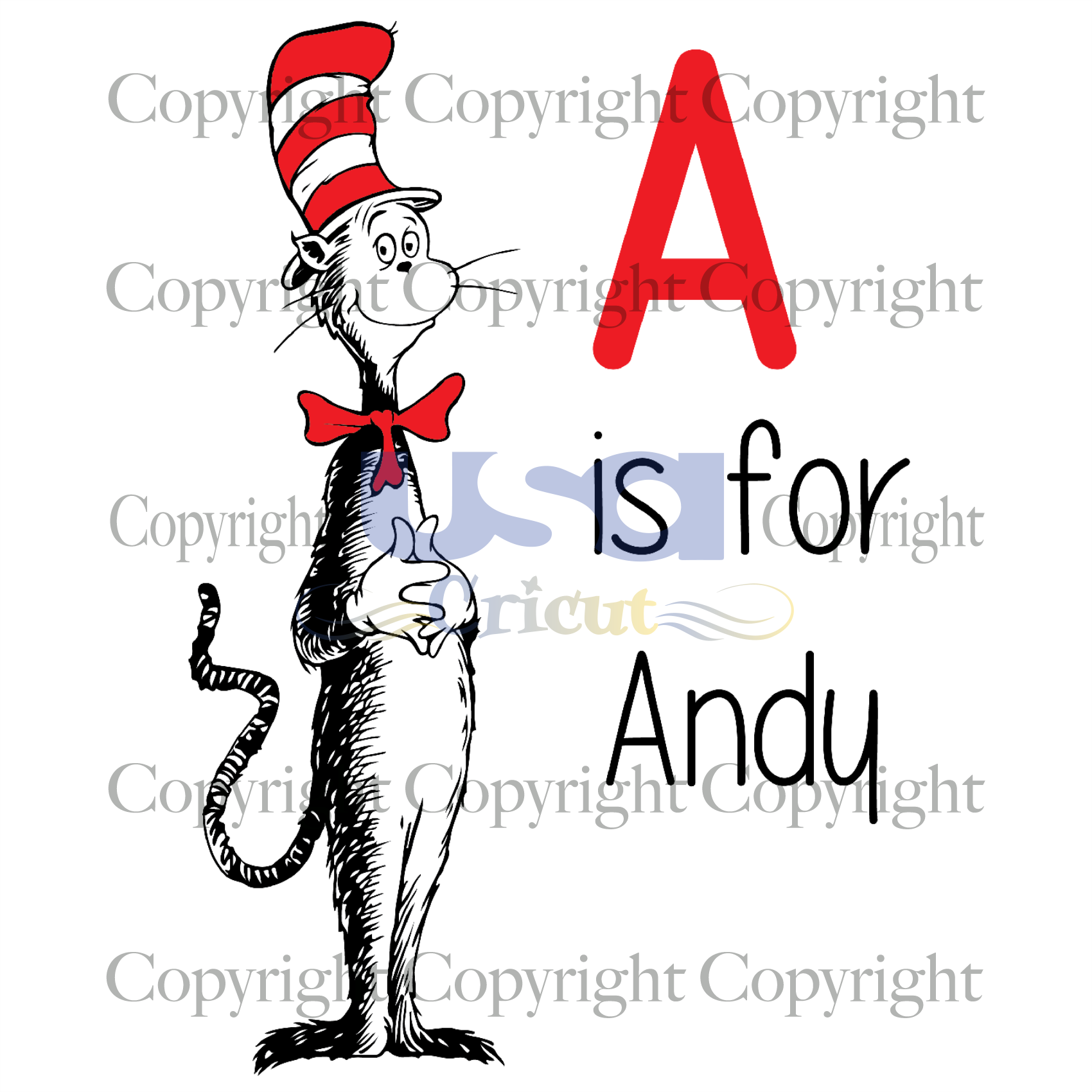 A Is For Andy, Dr. Seuss Svg, Reading Festival, Alphabet Svg, Cricut & Silhouette Sublimation Instant Download File - USA Cricut