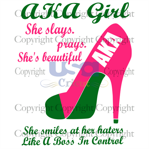 AKA Girl Quote, Alpha Kappa Alpha, HBCU Sorority, Gift For Woman Svg, SVG files for cricut Instant Download Version - USA Cricut