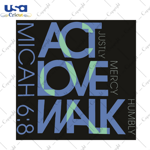 Act Love Walk Trending Gift Diy Crafts Svg Files For Cricut, Silhouette Sublimation Files