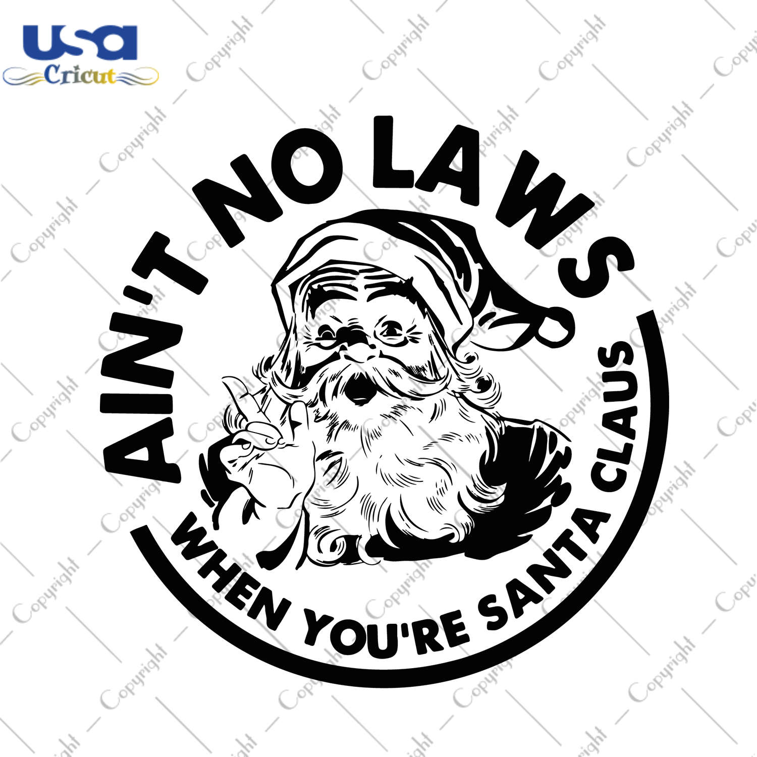 Aint No Laws When Youre Santa Claus Svg, Christmas Svg, Xmas Svg, Christmas Gift, Merry Christmas, Aint No Laws, White Claws, Drinking Claws, Claws Svg, Santa Claus, Santa Svg - USA Cricut