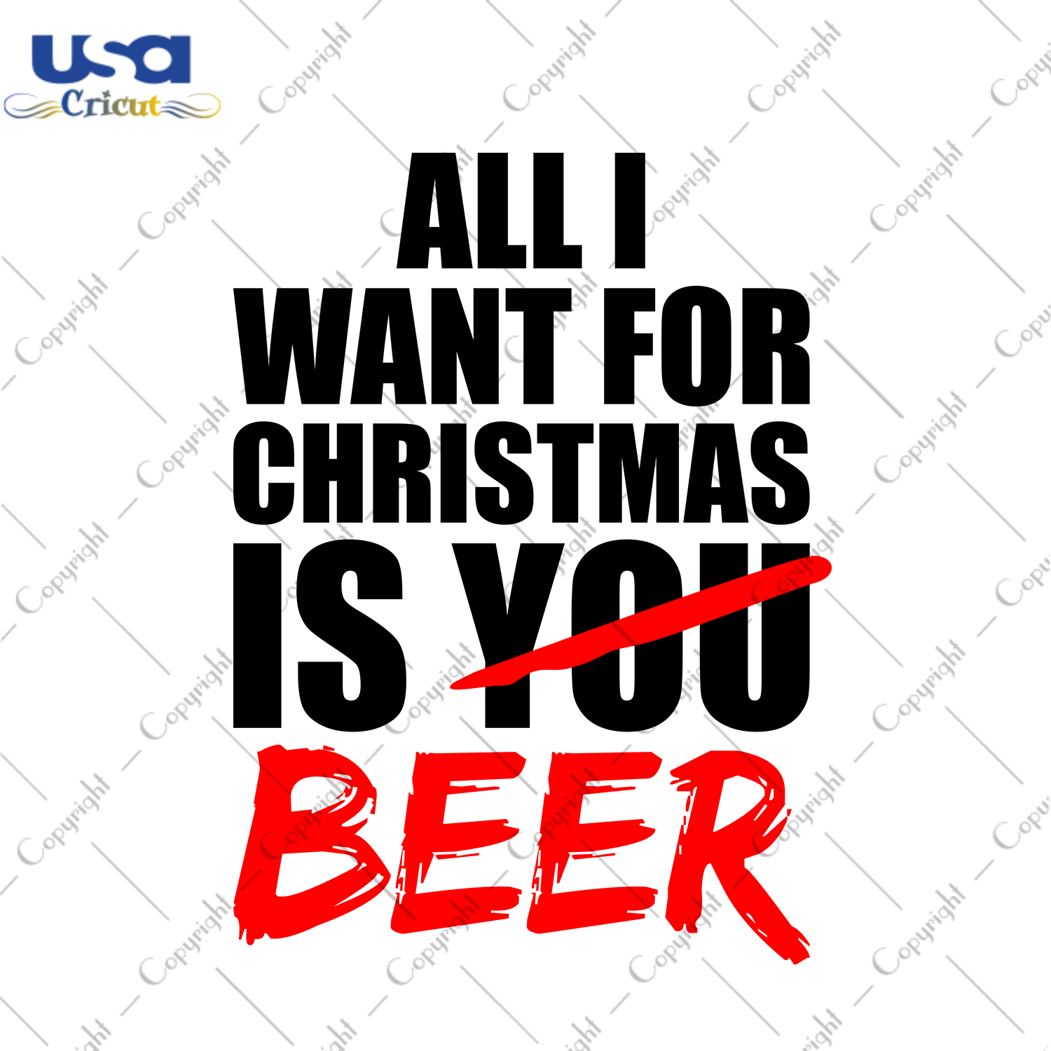 All I Want For Christmas Is Beer Svg, Christmas Svg, Xmas Svg, Merry Christmas, Christmas Gift, Beer Svg, Drinking Beer, Christmas Beer, Beer For Christmas, Christmass Drinks, Christmas Party