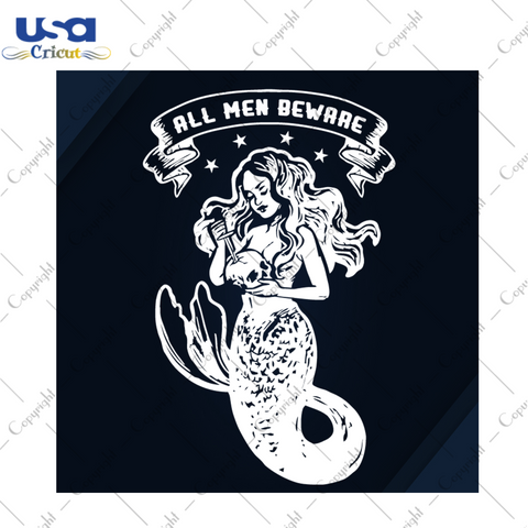 All Men Beware, Trending, Trending Svg, Trending Now, Little Mermaid, The Little Mermaid, Mermaid, Mermaid Birthday, Little Mermaid Svg, Little Mermaid Party, Mermaid Svg, Mermaid Party - USA