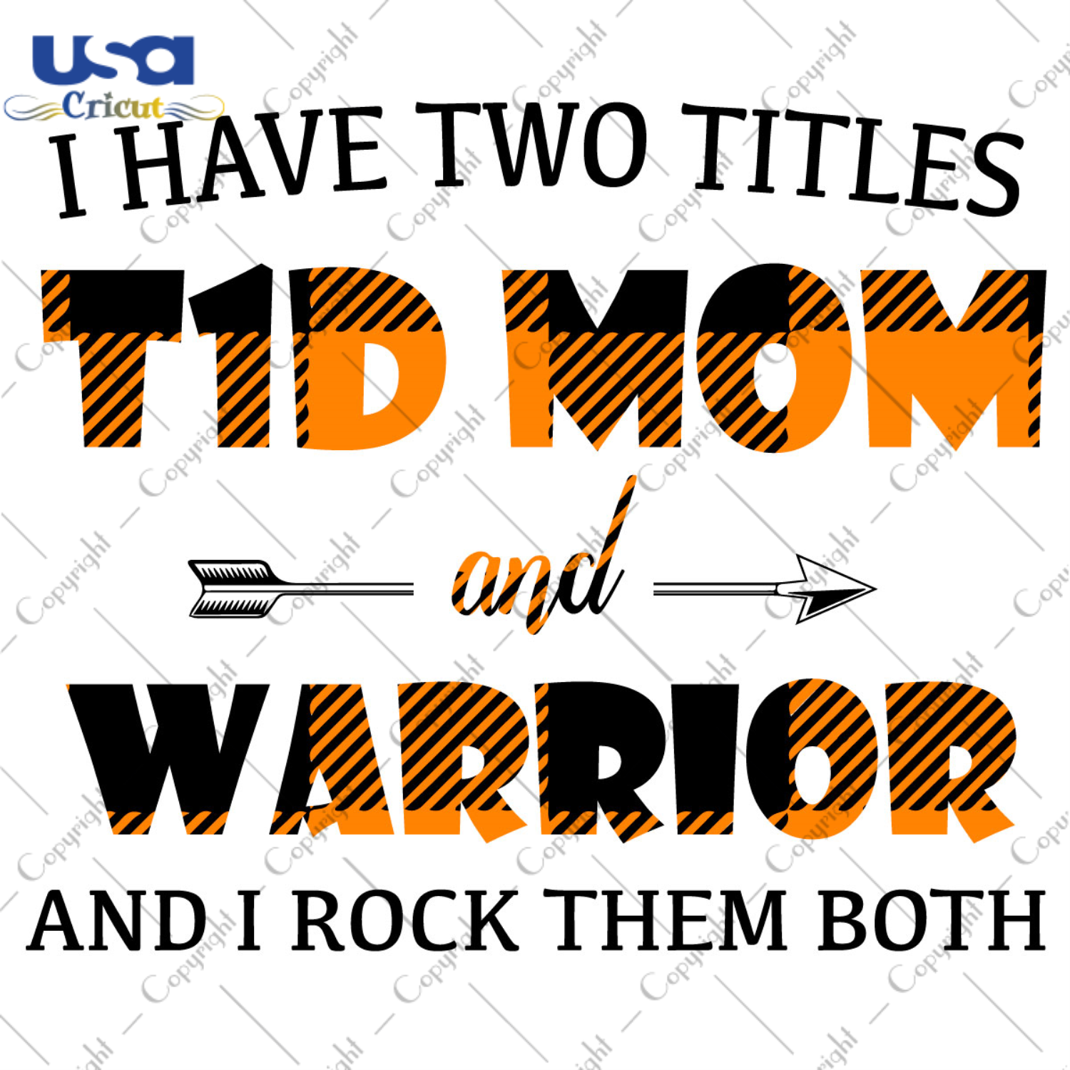 I Have Two Titles T1D Mom And Warrior Orange Pattern Breast Cancer Awareness Diy Crafts Svg Files For Cricut, Silhouette Sublimation Files - USA Cricut