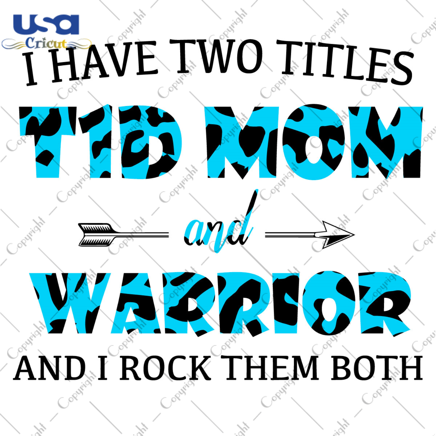 I Have Two Titles T1D Mom And Warrior Blue Cow Pattern Breast Cancer Awareness Diy Crafts Svg Files For Cricut, Silhouette Sublimation Files - USA Cricut