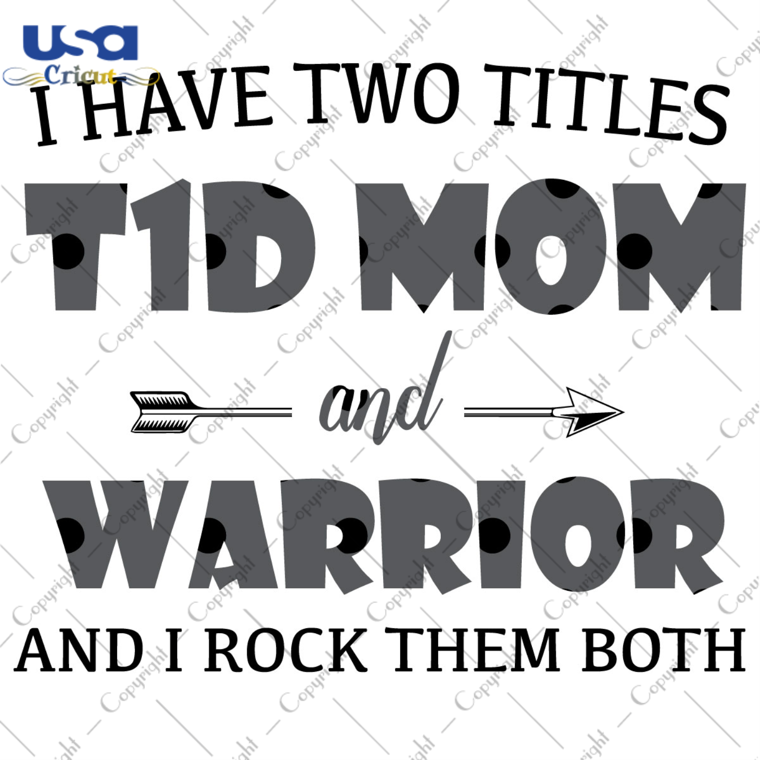 I Have Two Titles T1D Mom And Warrior Light Gray Pattern Breast Cancer Awareness Diy Crafts Svg Files For Cricut, Silhouette Sublimation Files - USA Cricut