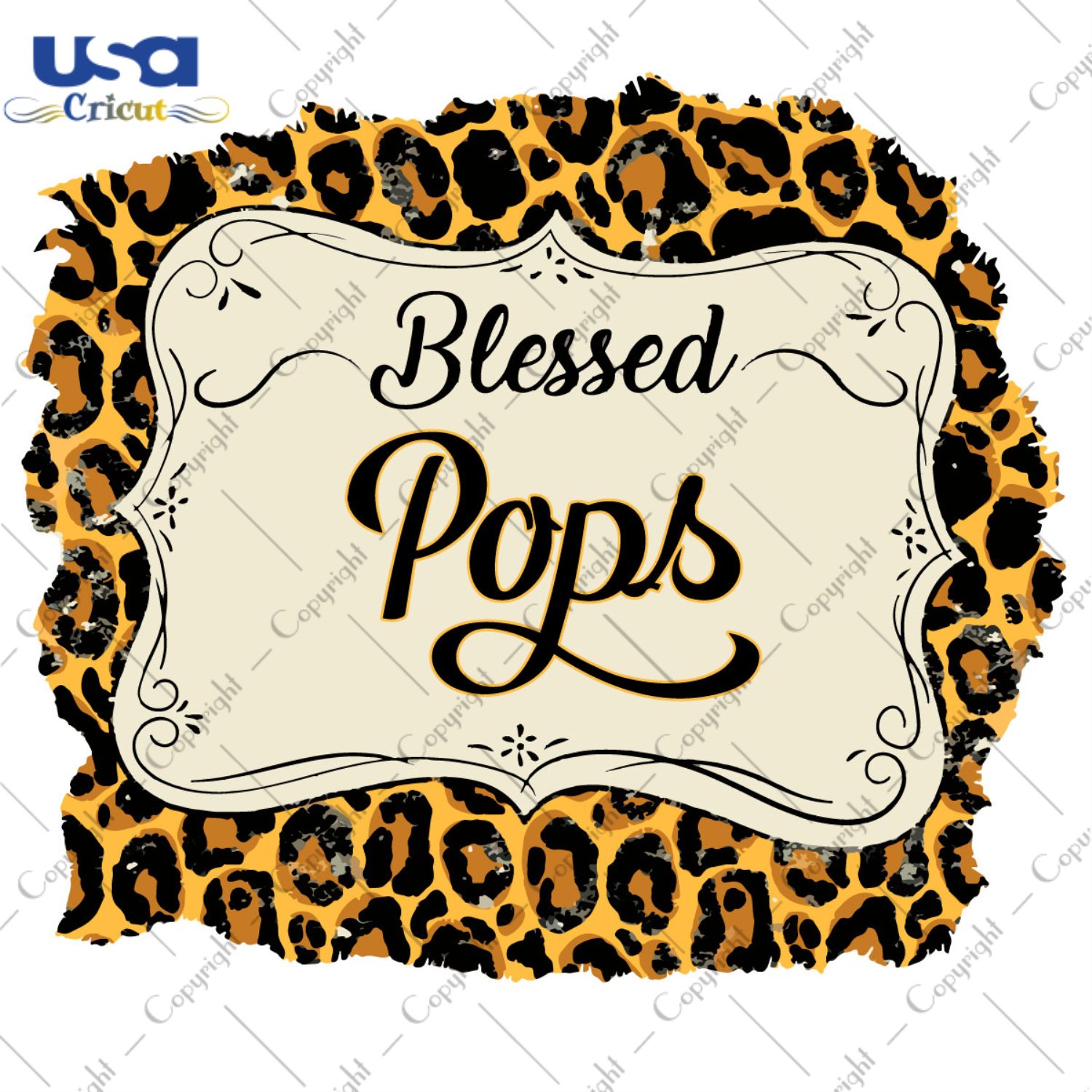 Blessed Pops Dad Leopard Pattern Print Diy Crafts Svg Files For Cricut, Silhouette Sublimation Files - USA Cricut