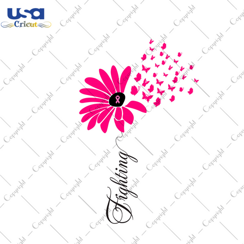 Fighting Breast Cancer Awareness Flower Diy Crafts Svg Files For Cricut, Silhouette Sublimation Files - USA Cricut